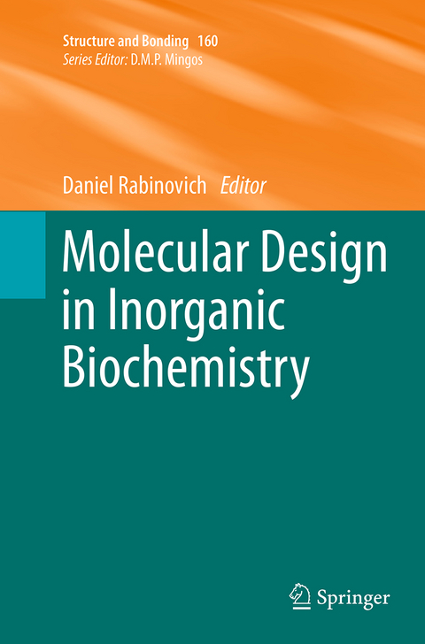 Molecular Design in Inorganic Biochemistry - 