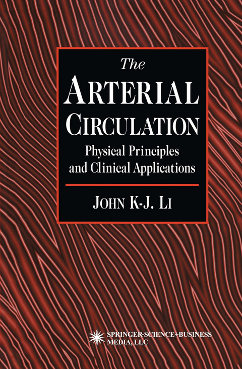 The Arterial Circulation - John K-J Li