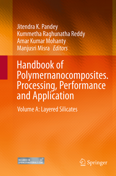 Handbook of Polymernanocomposites. Processing, Performance and Application - 