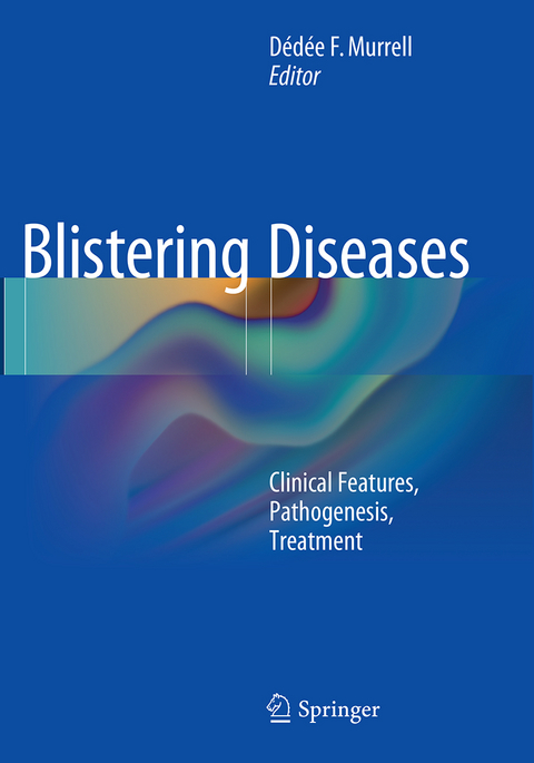 Blistering Diseases - 