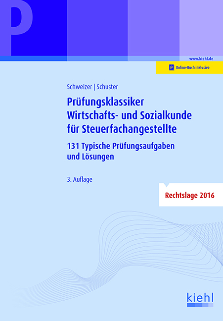 Prüfungsklassiker Wirtschafts- und Sozialkunde für Steuerfachangestellte