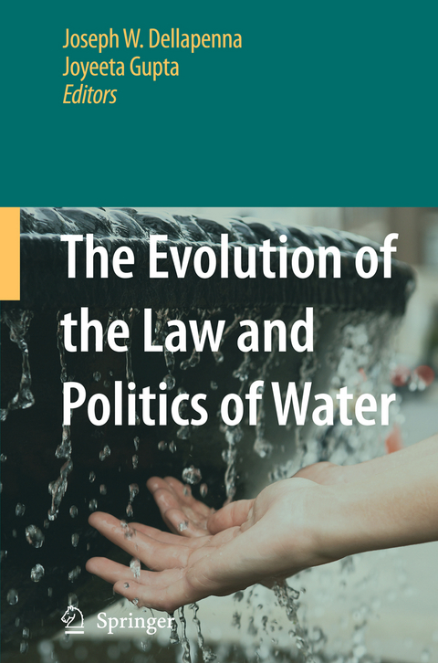 The Evolution of the Law and Politics of Water - 