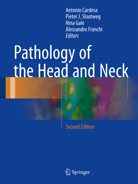 Pathology of the Head and Neck - 