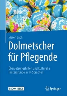 Dolmetscher für Pflegende - Maren Lach