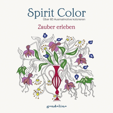 Spirit Color: Über 60 Ausmalmotive kolorieren - Zauber erleben