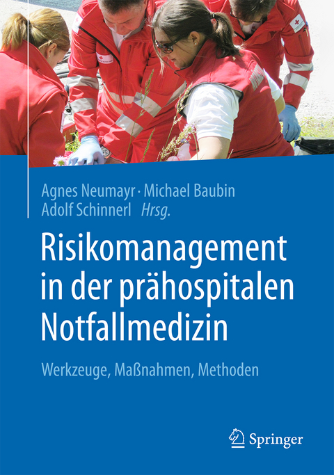 Risikomanagement in der prähospitalen Notfallmedizin - 