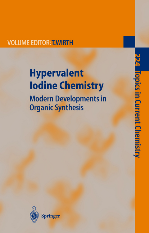 Hypervalent Iodine Chemistry - 