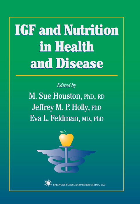 IGF and Nutrition in Health and Disease - 