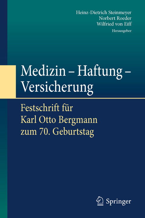 Medizin - Haftung - Versicherung - 