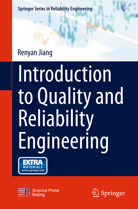 Introduction to Quality and Reliability Engineering - Renyan Jiang