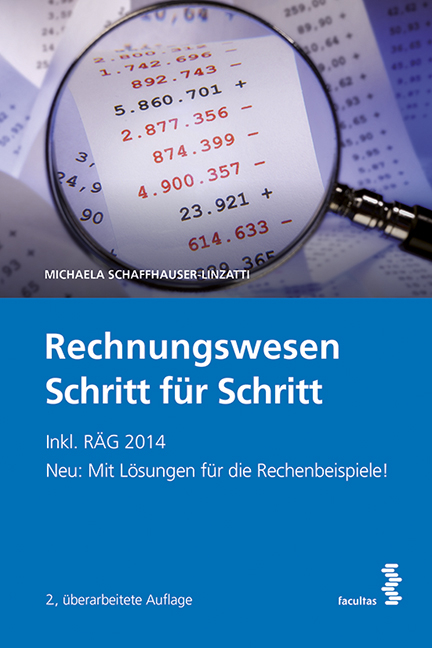 Rechnungswesen Schritt für Schritt - Schaffhauser-Linzatti Michaela