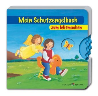 Mein Schutzengelbuch zum Mitmachen - Irmgard Erath