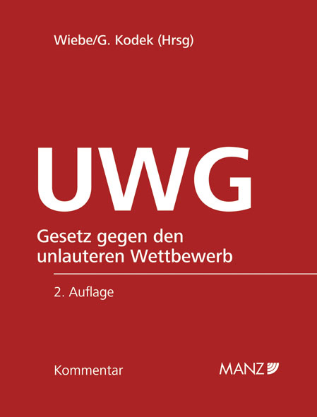 UWG Gesetz gegen den unlauteren Wettbewerb inkl. 49. Lfg - 