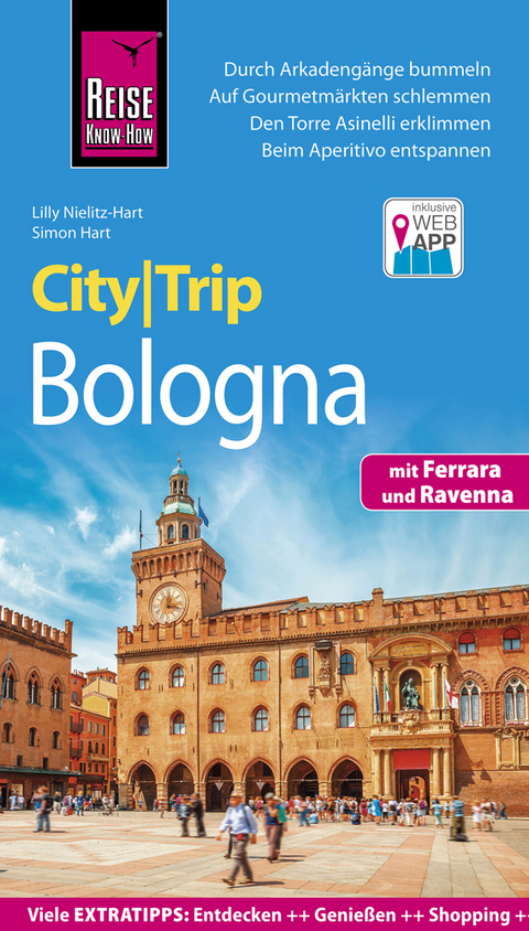 Reise Know-How CityTrip Bologna mit Ferrara und Ravenna - Lilly Nielitz-Hart, Simon Hart