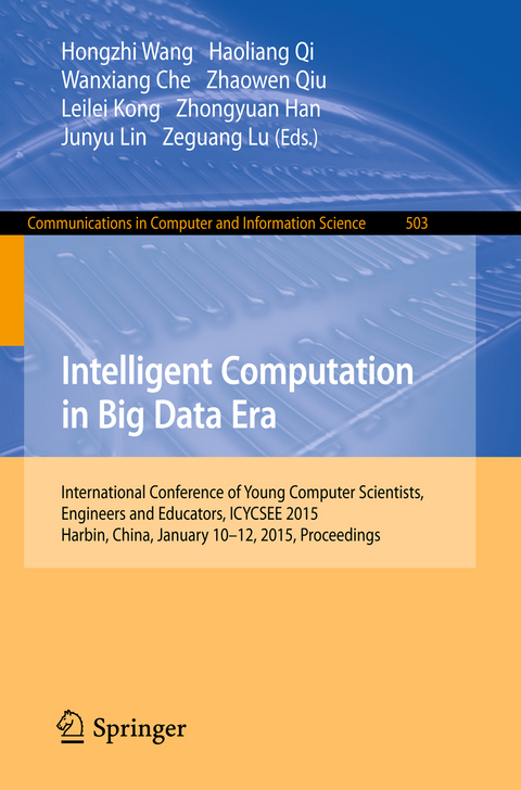 Intelligent Computation in Big Data Era - 