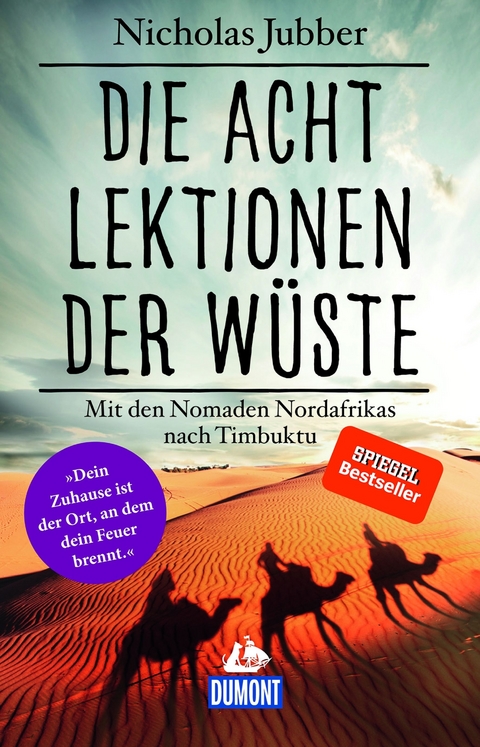 Die acht Lektionen der Wüste - Nicholas Jubber