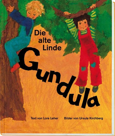 Die alte Linde Gundula - Lore Leher