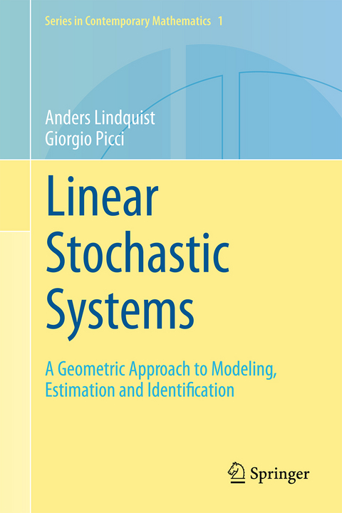 Linear Stochastic Systems - Anders Lindquist, Giorgio Picci