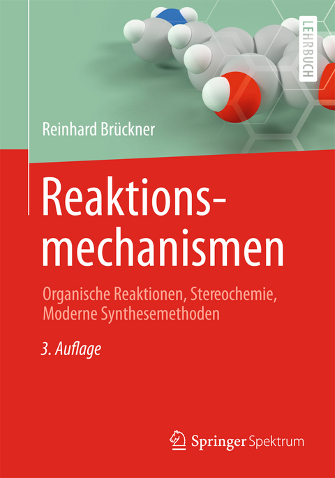 Reaktionsmechanismen - Reinhard Brückner