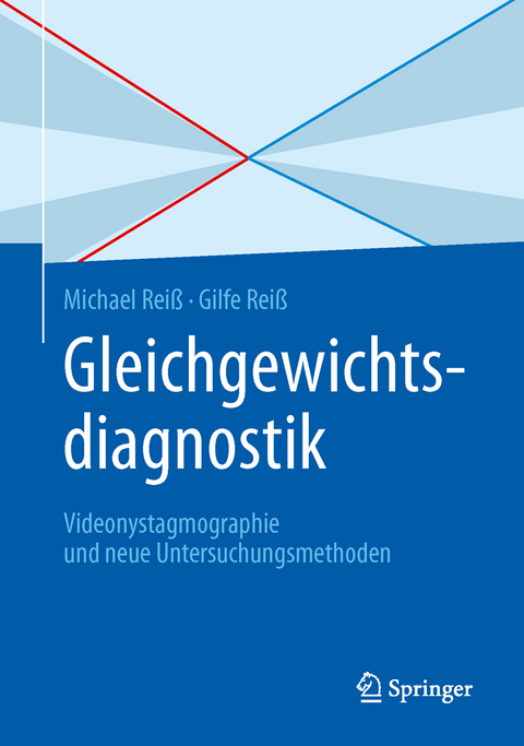 Gleichgewichtsdiagnostik - Michael Reiß, Gilfe Reiß