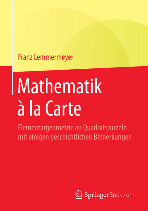 Mathematik à la Carte - Franz Lemmermeyer