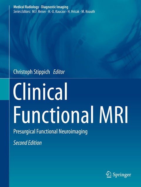 Clinical Functional MRI - 