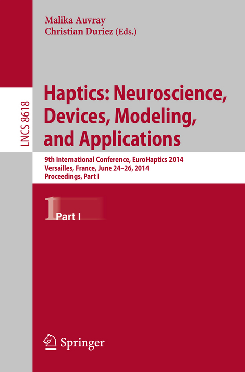 Haptics: Neuroscience, Devices, Modeling, and Applications - 