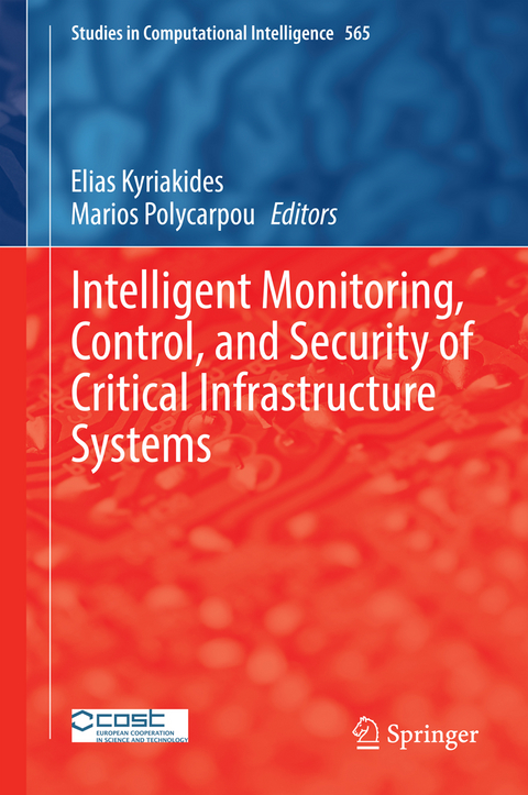 Intelligent Monitoring, Control, and Security of Critical Infrastructure Systems - 