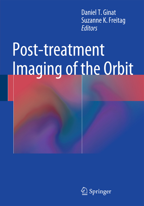 Post-treatment Imaging of the Orbit - 