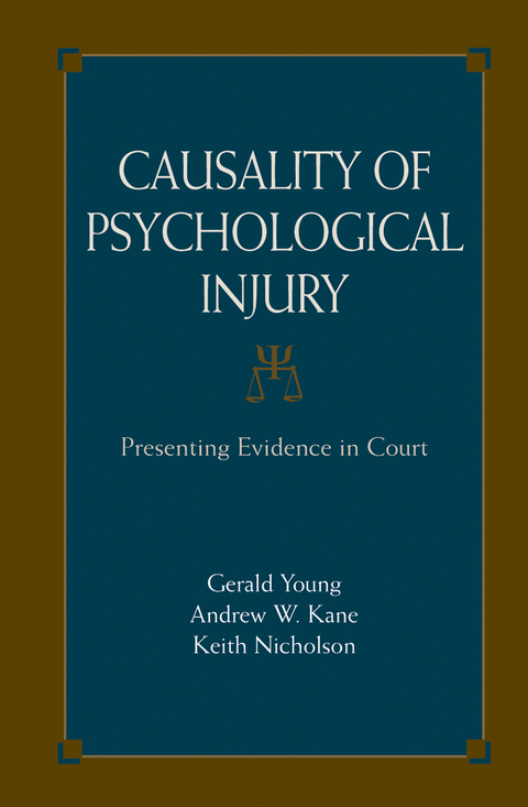 Causality of Psychological Injury - Gerald Young, Andrew W. Kane, Keith Nicholson