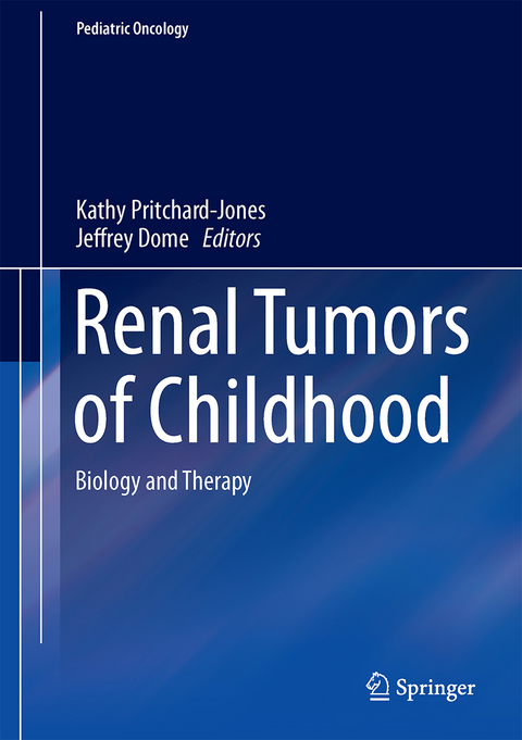 Renal Tumors of Childhood - 