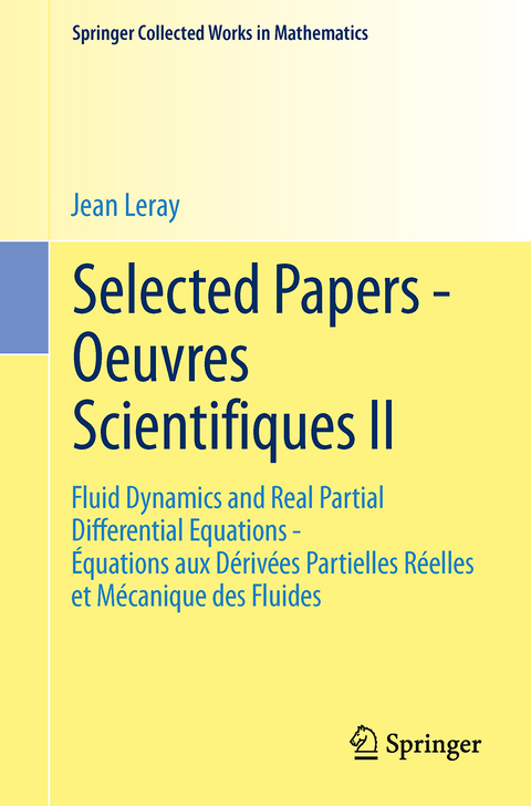 Selected Papers - Oeuvres Scientifiques II - Jean Leray