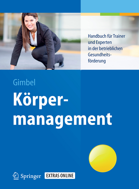 Körpermanagement - Bernd Gimbel