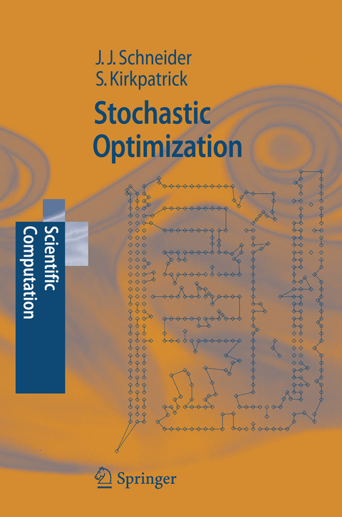 Stochastic Optimization - Johannes Schneider, Scott Kirkpatrick