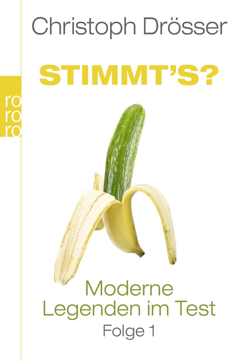 Stimmt's? Moderne Legenden im Test 1 - Christoph Drösser