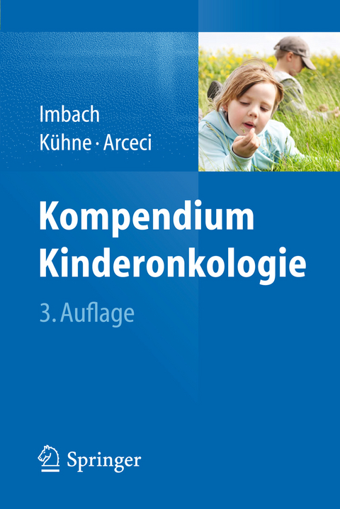 Kompendium Kinderonkologie - 