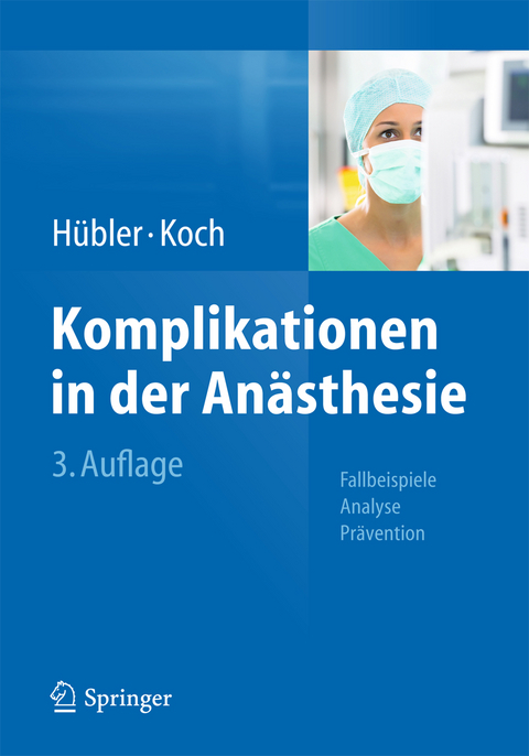 Komplikationen in der Anästhesie - 