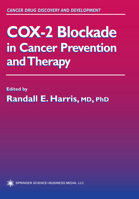 COX-2 Blockade in Cancer Prevention and Therapy - 