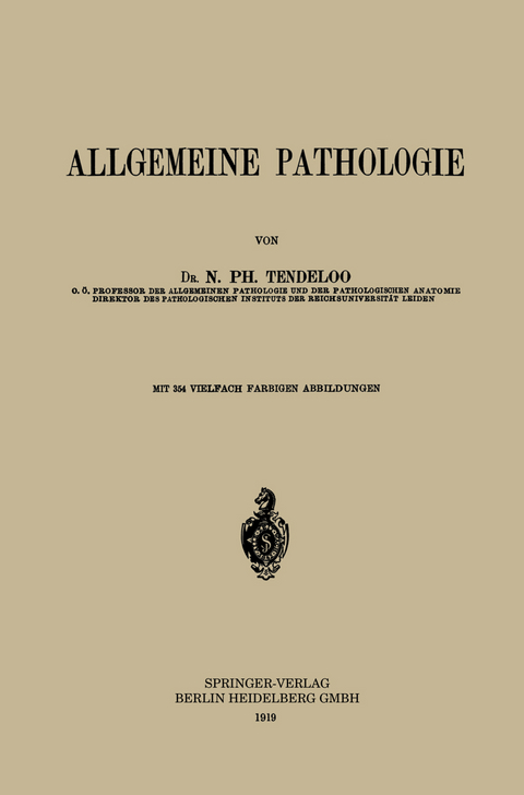 Allgemeine Pathologie - Nicolaas Philip Tendeloo