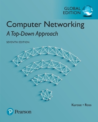 Computer Networking: A Top-Down Approach - James Kurose, Keith Ross