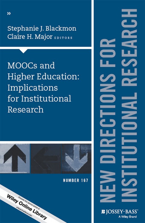 MOOCs and Higher Education: Implications for Institutional Research - 