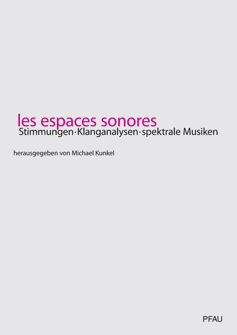 les espaces sonores - 