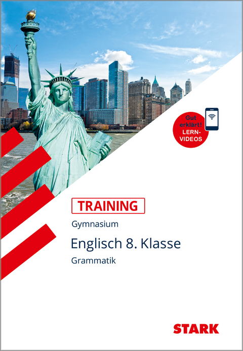 STARK Training Gymnasium - Englisch Grammatik 8. Klasse - Harald Fischer