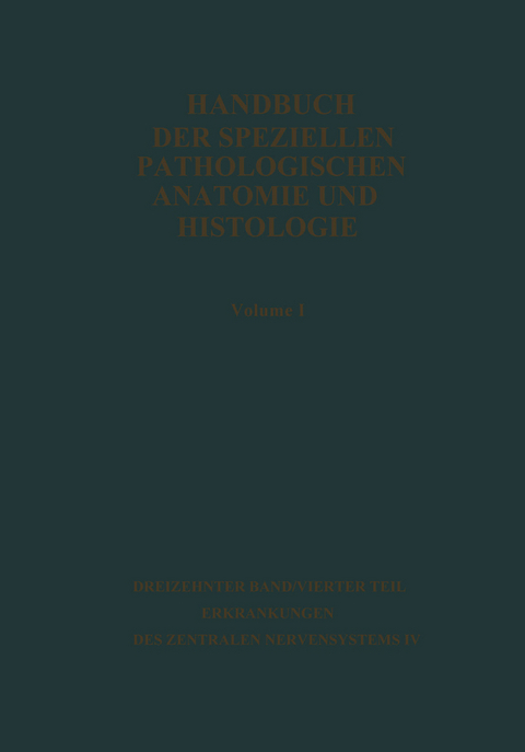 Handbuch der speziellen pathologischen Anatomie und Histologie - Giosné Biondi, Friedrich Henke, Otto Lubarsch, Robert Rößle, Willibald Scholz, Erwin Uehlinger