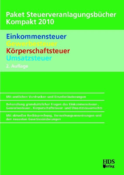 Paket Steuerveranlagungsbücher Kompakt 2010, 2. Auflage - Hubert Stegmüller, Wolfgang Horn, Markus Kurz, Uwe Perbey, Ellen Schmid, Thomas Arndt