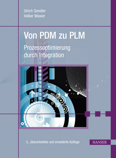 Von PDM zu PLM - Ulrich Sendler, Volker Wawer