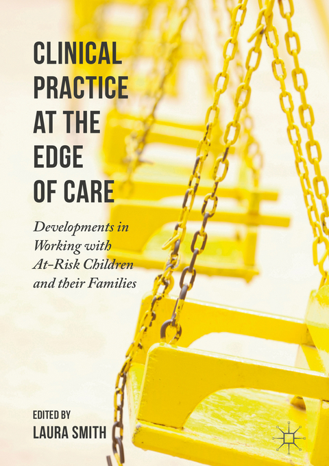 Clinical Practice at the Edge of Care - 