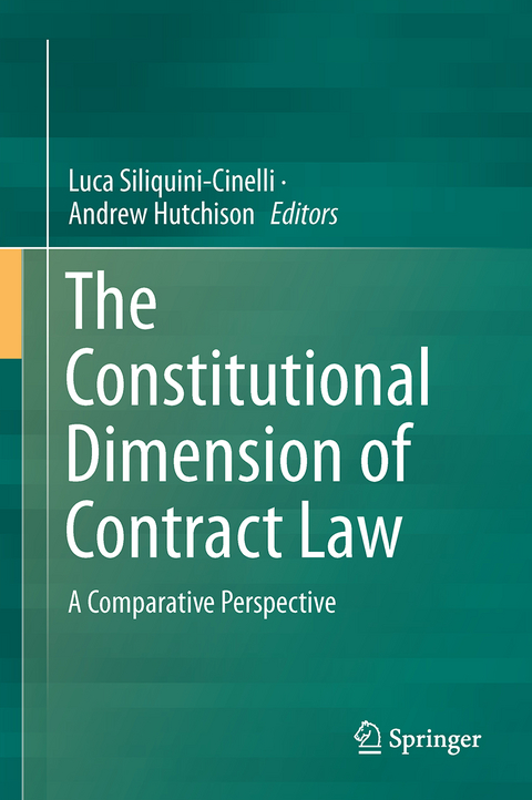 The Constitutional Dimension of Contract Law - 