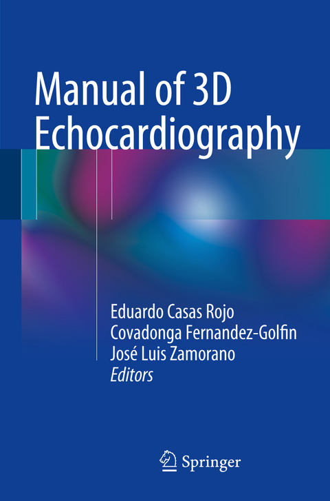 Manual of 3D Echocardiography - 