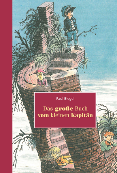 Das grosse Buch vom kleinen Kapitän - Paul Biegel